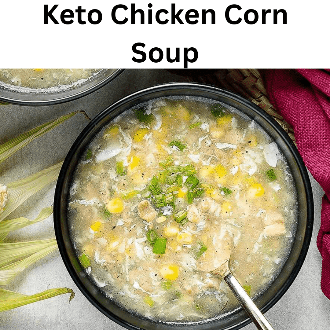 keto chicken corn soup min