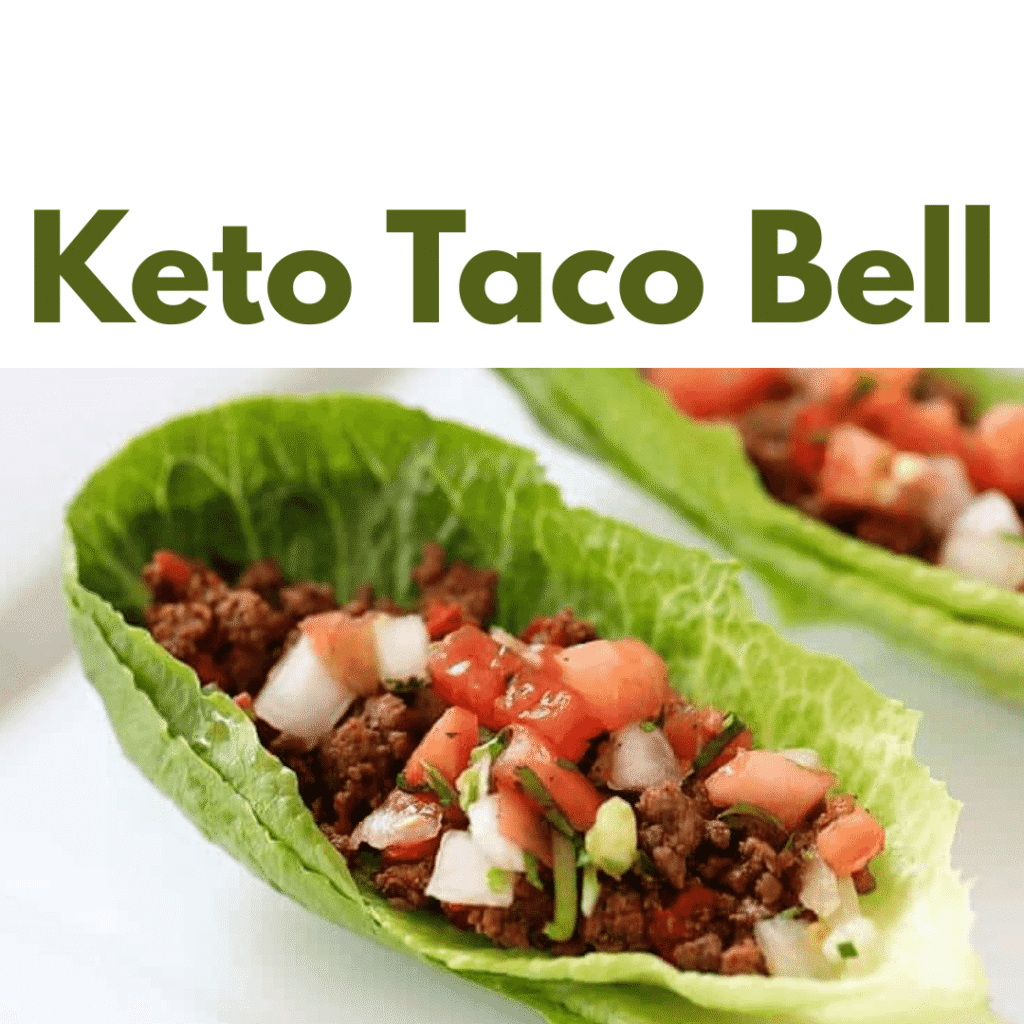 Current image:  keto taco bell min