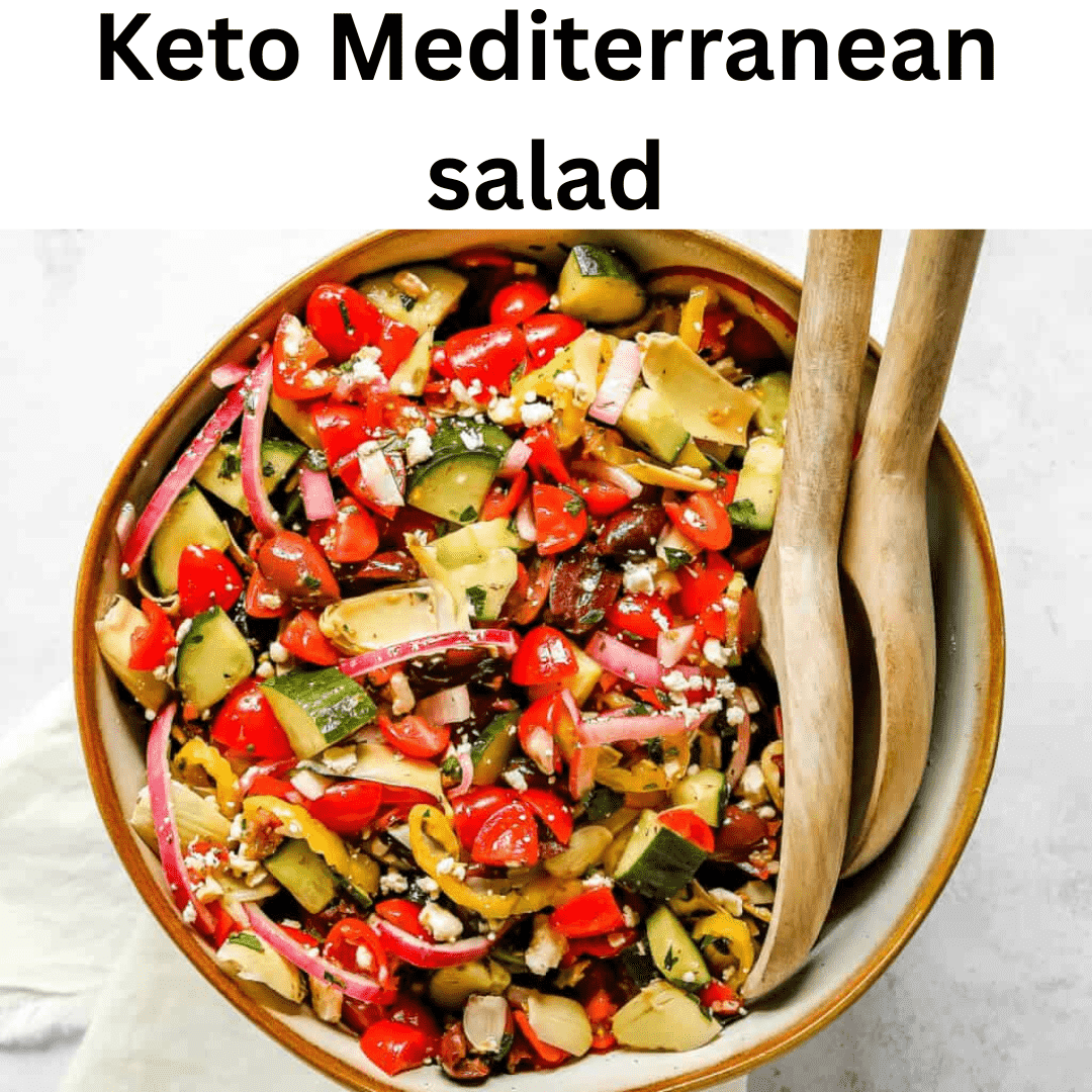 Keto Mediterranean salad