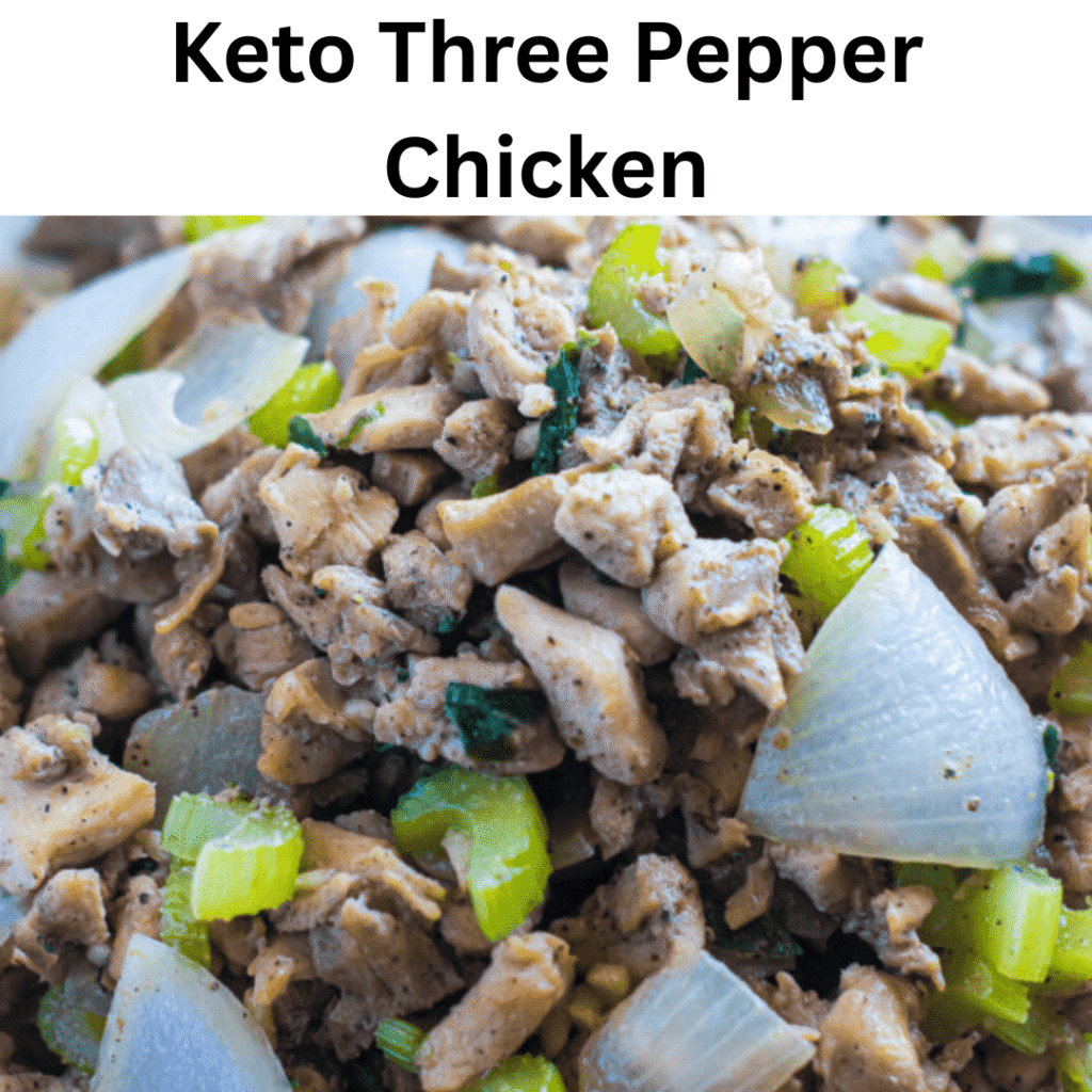 keto three pepper chicken min (1)