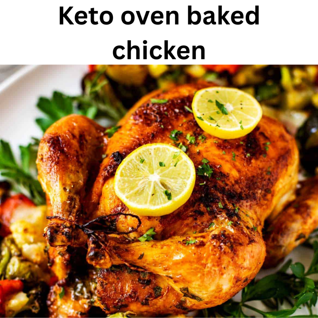 keto oven baked chicken
